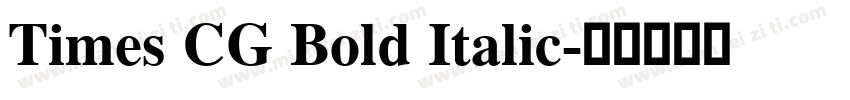 Times CG Bold Italic字体转换